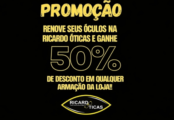 Promoção na Ricardo Ótica 