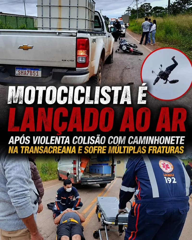Motociclista é lançado ao ar após violenta colisão com caminhonete na Transacreana e sofre múltiplas fraturas